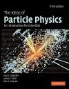 The Ideas of Particle Physics: An Introduction for Scientists - G.D. Coughlan, J.E. Dodd, B.M. Gripaios