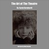 The Art of the Theatre - Kitty Hendrix, Sarah Bernhardt
