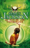 Percy Jackson 02. El mar de los monstruos (Percy Jackson Y Los Dioses Del Olimpo / Percy Jackson and the Olympians) (Spanish Edition) - Rick Riordan