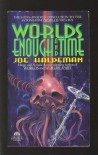 Worlds Enough and Time (worlds, #3) - Joe Haldeman