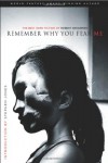 Remember Why You Fear Me: The Best Dark Fiction of Robert Shearman - Robert Shearman