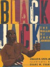 Black Jack: The Ballad of Jack Johnson - Charles R. Smith Jr., Shane W. Evans