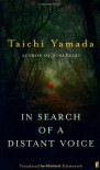 In Search of a Distant Voice - Taichi Yamada