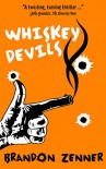 Whiskey Devils - Brandon Zenner