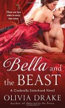 Bella and the Beast (Cinderella Sisterhood Series) - Olivia Drake