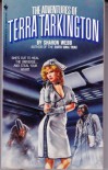 The Adventures of Terra Tarkington - Sharon Webb