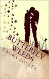 Butterfly Weeds - Laura Miller