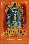 The Girl Who Raced Fairyland All the Way Home - Ana Juan, Catherynne M. Valente
