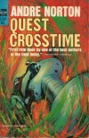 Quest Crosstime - Andre Norton