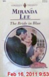 Bride In Blue (Wedlocked!) (Harlequin Presents, No 1811) - Miranda Lee