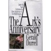 The Ark's Anniversary - Gerald Durrell