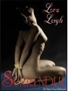 Surrender (Bound Hearts, #1) - Lora Leigh