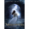 Wings of Tavea (Solus, #2) - Devri Walls