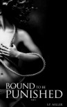 Bound to be Punished - S.P. Miller