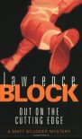 Out on the Cutting Edge - Lawrence Block