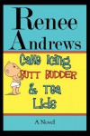 Cake Icing, Butt Budder & Tea Lids - Renee Andrews