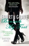 Fourth Grave Beneath My Feet (Charley Davidson, #4) - Darynda Jones