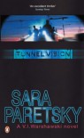 Tunnel Vision (V. I. Warshawski novel) - Sara Paretsky