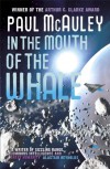 In the Mouth of the Whale - Paul McAuley