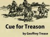 Cue for Treason (Annotated) - Geoffrey Trease