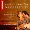 Les Liaisons Dangereuses: Read by the Cast of the Stage Play - Morfydd Clark, Edward Holcroft, Elaine Cassidy, Audible Studios, Pierre Choderlos de Laclos, Dominic West, Una Stubbs, Adjoa Andoh, Janet Mcteer