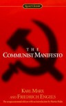 The Communist Manifesto - Karl Marx, Martin Malia, Friedrich Engels