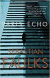 Paris Echo - Sebastian Faulks