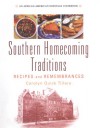 Southern Homecoming Traditions: Recipes and Remembrances - Carolyn Quick Tillery