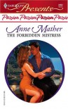 The Forbidden Mistress (Presents) - Anne Mather