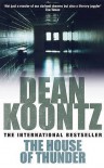 The House Of Thunder - Leigh Nichols, Dean Koontz