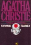 Kırmızı İşaret - Agatha Christie