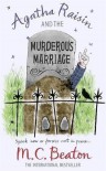 Agatha Raisin and the Murderous Marriage by M.C. Beaton (2010) - M.C. Beaton