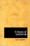 A House of Gentlefolk - Ivan Turgenev, Constance Garnett