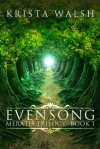 Evensong (Meratis Trilogy #1) - Krista Walsh