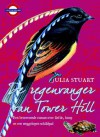 De regenvanger van Tower Hill - Julia Stuart, Hans Verbeek