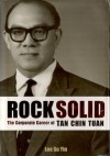 Rock Solid: The Corporate Career of Tan Chin Tuan - Su Yin Lee