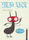 Head Lice - Elise Gravel