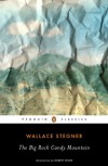 The Big Rock Candy Mountain (Peguin Classics) - Wallace Stegner
