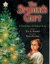 The Spider's Gift: A Ukrainian Christmas Story - Eric A. Kimmel, Katya Krenina