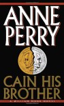 Cain His Brother - Anne Perry
