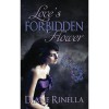 Love's Forbidden Flower - Diane Rinella