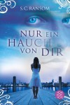 Nur ein Hauch von dir - Sue Ransom