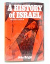 A History of Israel (Aids to the Study of the Scriptures) - John Bright