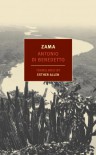 Zama - Antonio Di Benedetto, Esther Allen
