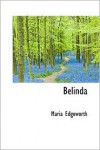 Belinda - Maria Edgeworth