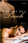 The Art of Touch - Dominique Frost