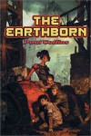 The Earthborn (The Earthborn Wars, #1) - Paul Collins