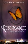 Resonance: An Echo Trilogy Novella (Echo Trilogy, #1.5) - Lindsey Fairleigh