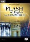 Flash on English for Commerce - Luke Prodromou, Lucia Bellini