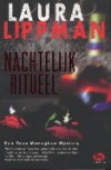 Nachtelijk ritueel - Laura Lippman, Ineke van Bronswijk